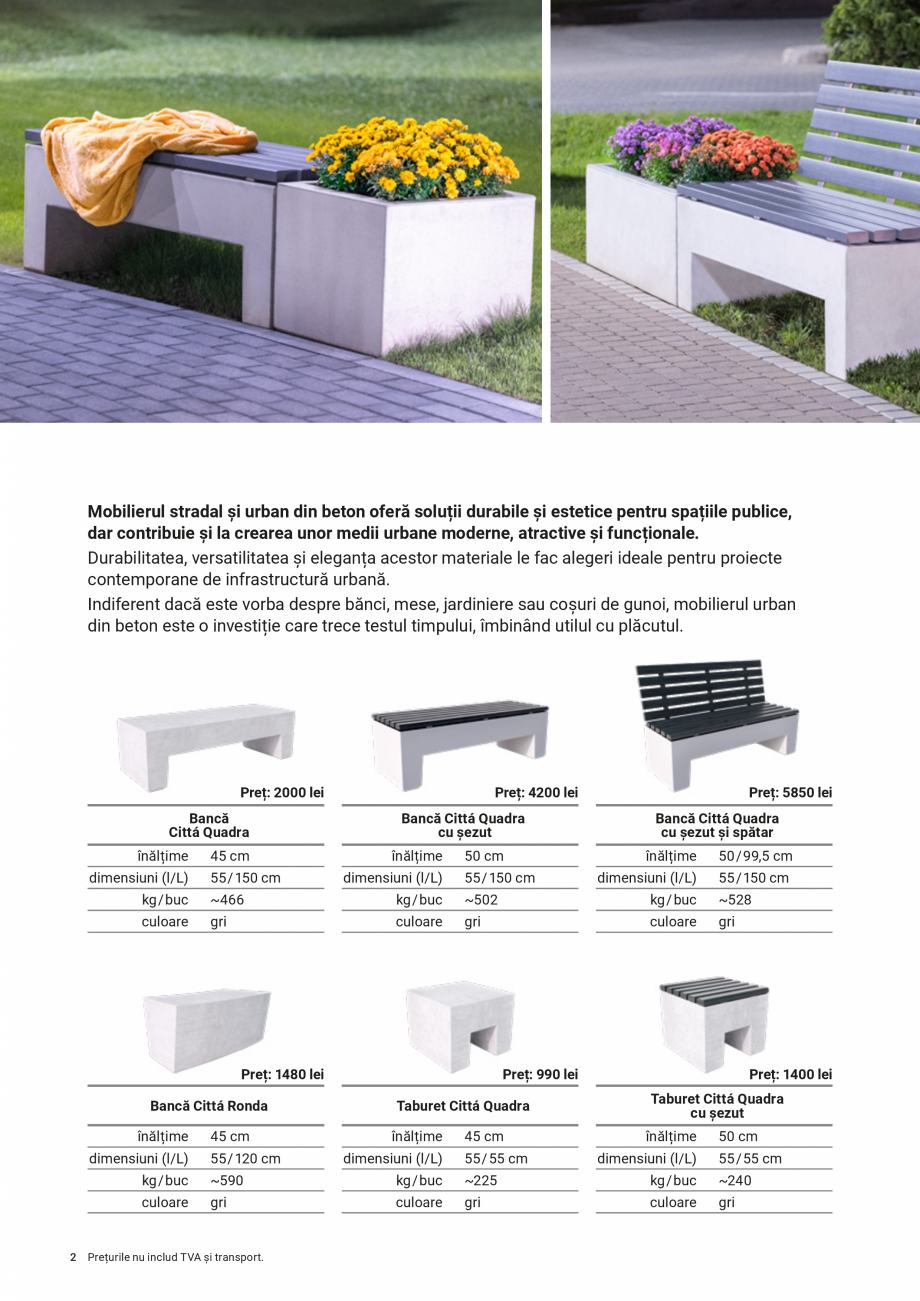 Pagina 2-Mobilier urban Citta  Catalog, brosura Romana imensiuni (l/L)

2

Preț: 5850 lei

45 cm
55 / 120 cm...