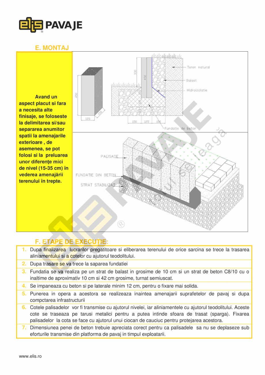 Pagina 3-Borduri ELIS PAVAJE Palisada Fisa tehnica Romana ezistenta la compresiune a
betonului la varsta de...