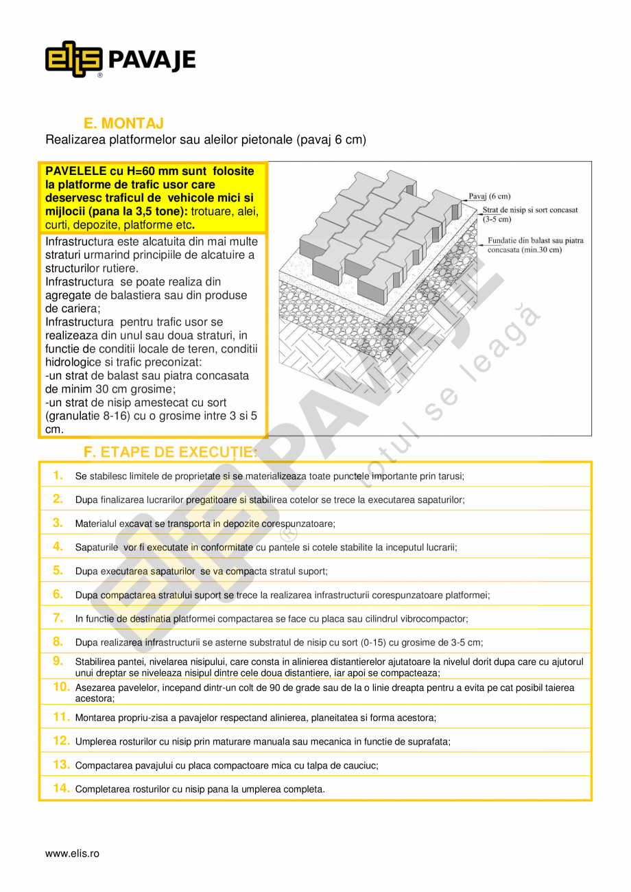 Pagina 6-Pavele si dale standard P4 ELIS PAVAJE UMBRA P3 Fisa tehnica Romana ii (pana la 3,5 tone): trotuare,...