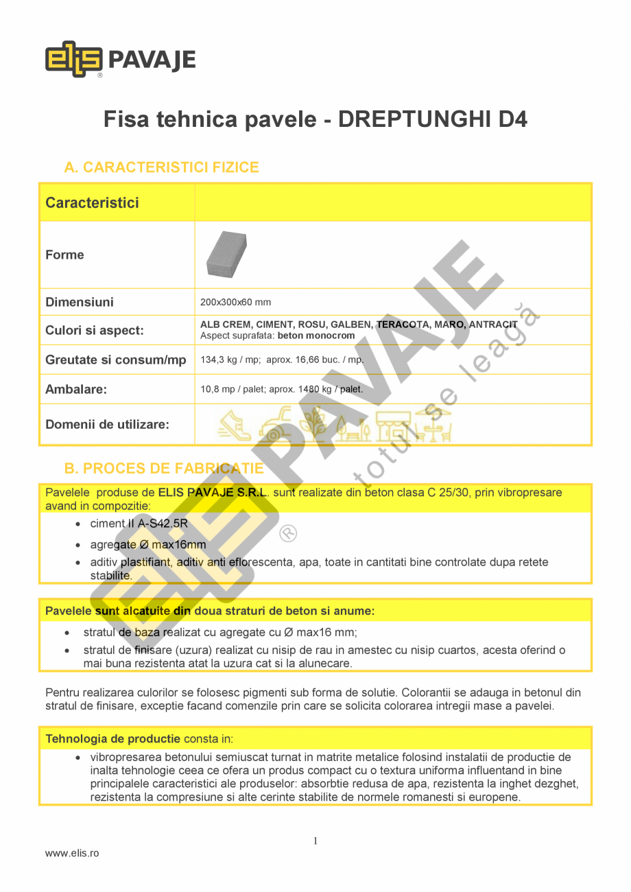 Pagina 1-Pavaj rezidential Standard ELIS PAVAJE DREPTUNGHI D4 Fisa tehnica Romana Fisa tehnica pavele -...