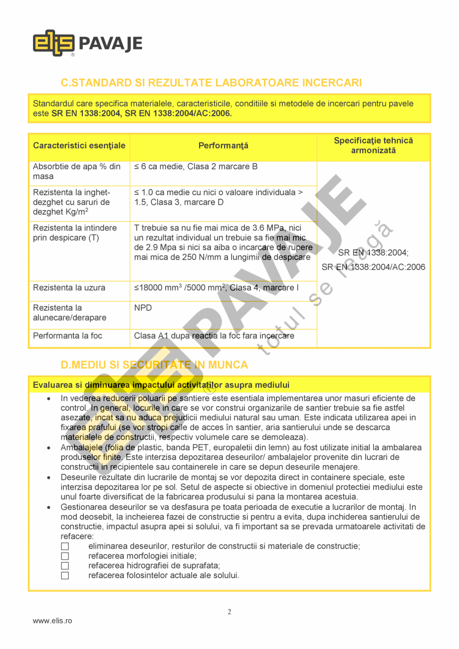 Pagina 2-Pavele ELIS PAVAJE FRUNZA F4 Fisa tehnica Romana ratul de finisare, exceptie facand comenzile prin...