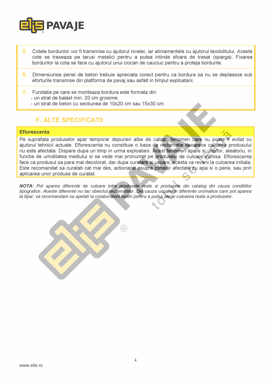 Pagina 4-Bordura ELIS PAVAJE B6 Fisa tehnica Romana eurile menajere.
Deseurile rezultate din lucrarile de...