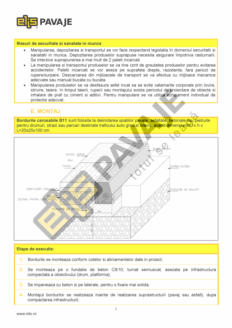 Pagina 3 - Bordura ELIS PAVAJE B11 Fisa tehnica Romana formanta la foc

Clasa A1 dupa reactia la foc...