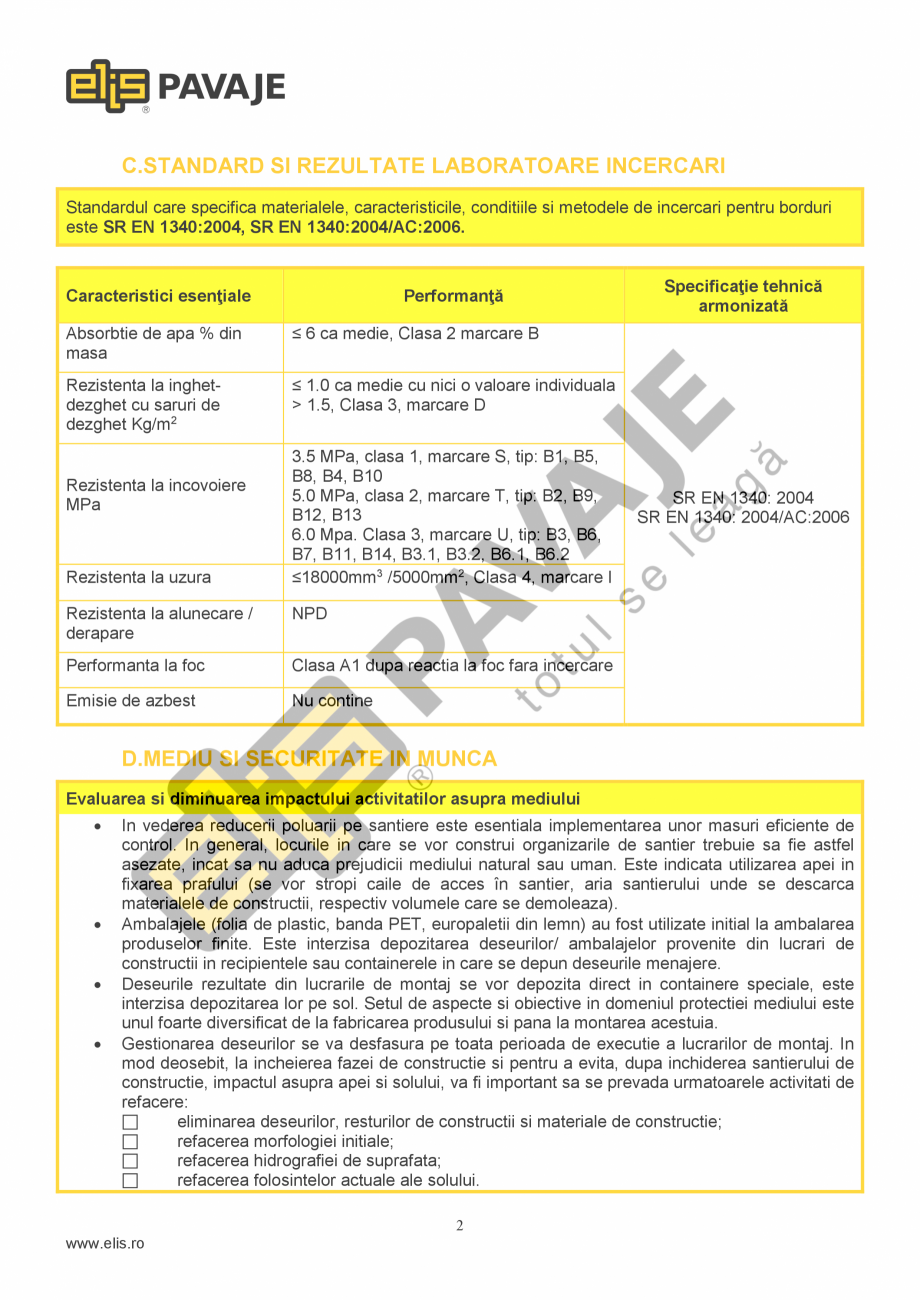 Pagina 2-Bordura ELIS PAVAJE B13 Fisa tehnica Romana cu o textura uniforma influentand in bine
principalele...