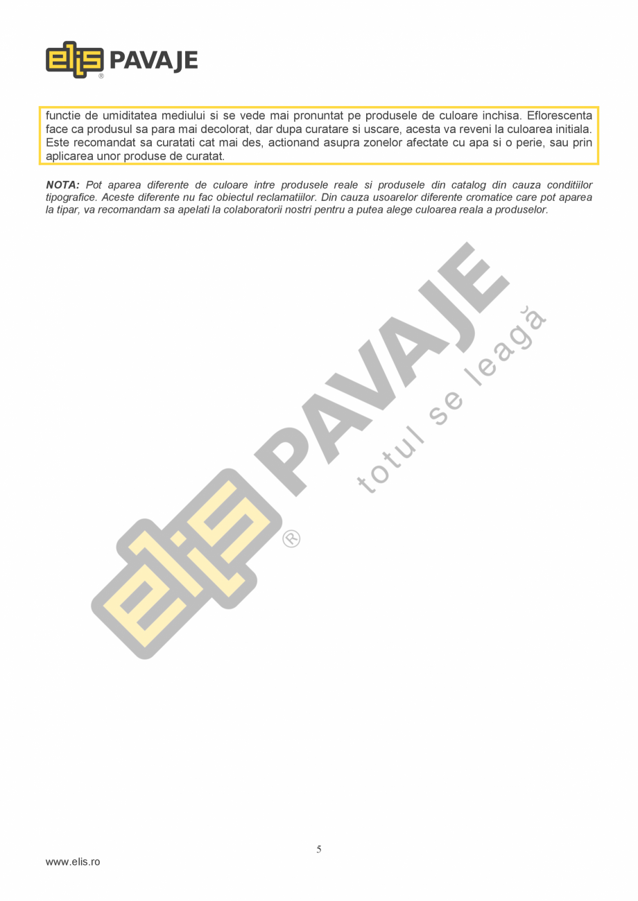 Pagina 5-Bordura ELIS PAVAJE Element rampa Fisa tehnica Romana a. Depozitarea produselor suprapuse necesita...
