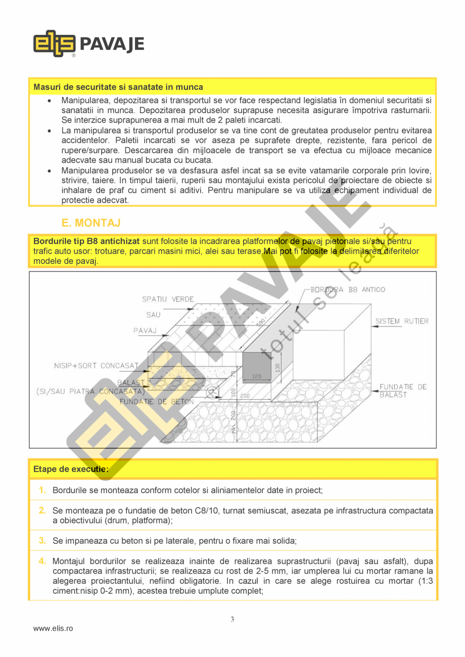 Pagina 3-Bordura ELIS PAVAJE B8 ANTICO Fisa tehnica Romana are U, tip: B3, B6,
B7, B11, B14, B3.1, B3.2, B6.1...