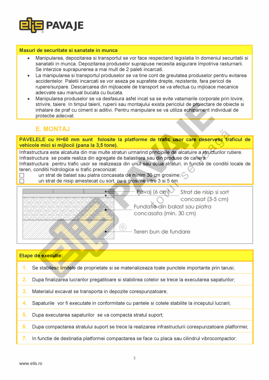 Pagina 3-Pavaj Premium ELIS PAVAJE ANTICO P3 Fisa tehnica Romana 2.9 Mpa si nici sa aiba o incarcare de...