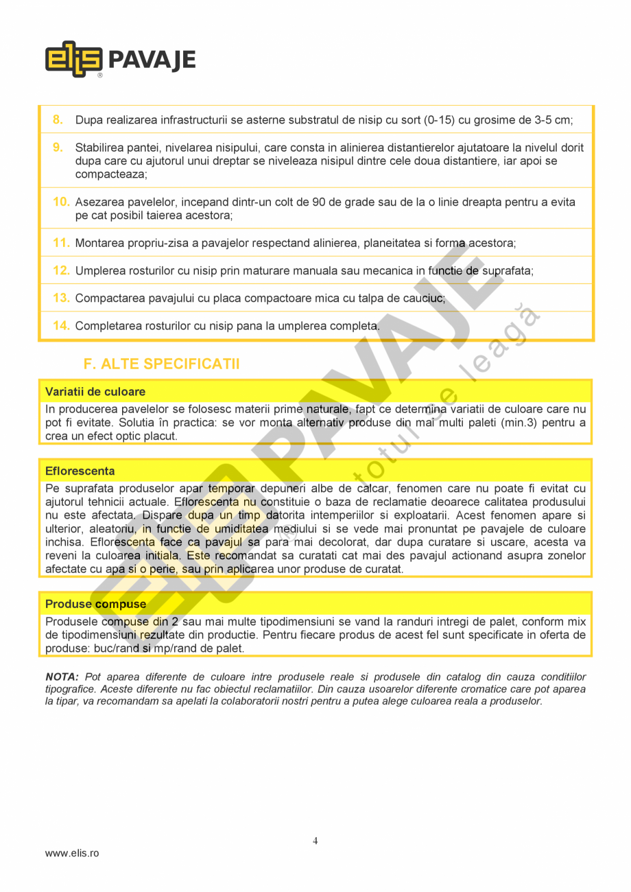 Pagina 4-Pavaj Premium ELIS PAVAJE CONIC ANTICO Fisa tehnica Romana ele care se demoleaza).
Ambalajele (folia...