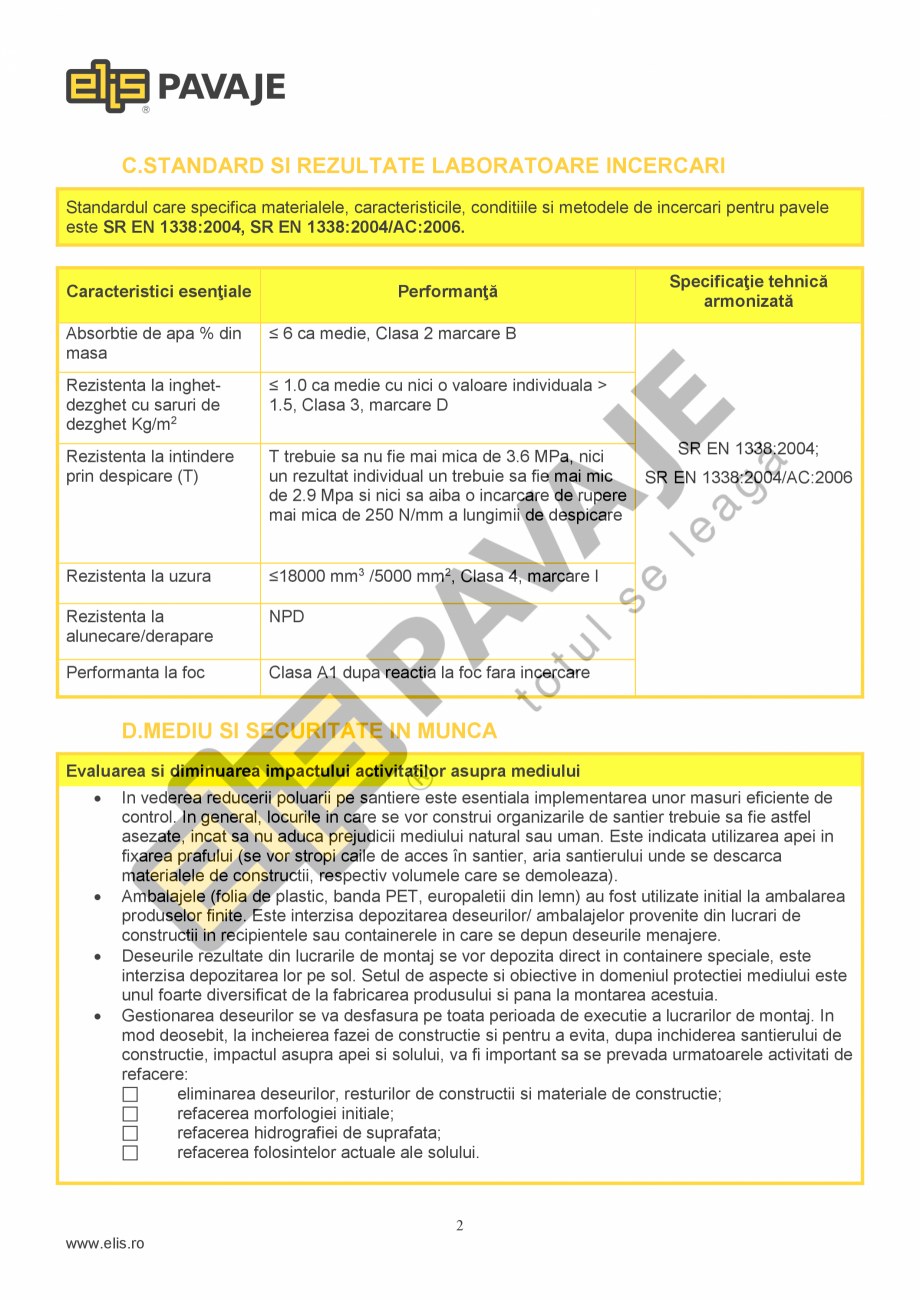 Pagina 2-Pavea Dublu T T5 ELIS PAVAJE Fisa tehnica Romana ratul de finisare, exceptie facand comenzile prin...