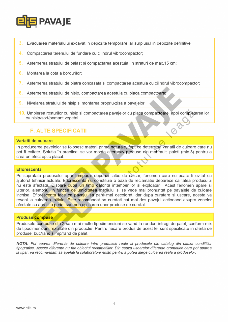 Pagina 4-Pavea ELIS PAVAJE GRILA 2 Fisa tehnica Romana espectiv volumele care se demoleaza).
Ambalajele...