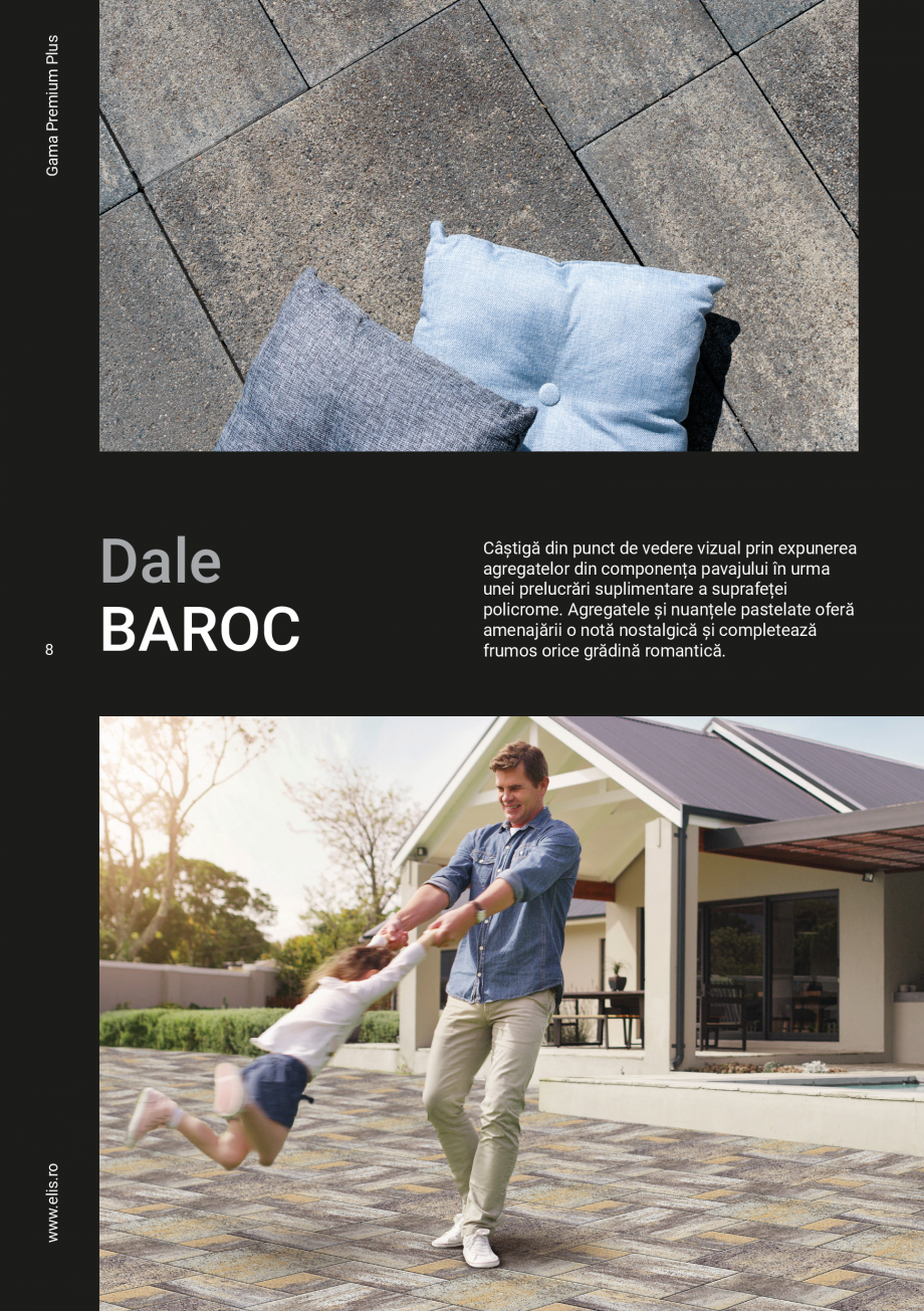 Pagina 8 - Pavele Premium Plus ELIS PAVAJE Catalog, brosura Romana 3+800m stânga
tel. 0743 239 479
...