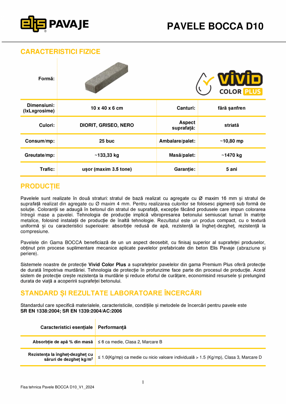 Pagina 1 - Pavea premium plus ELIS PAVAJE Bocca D10 Fisa tehnica Romana PAVELE BOCCA D10...