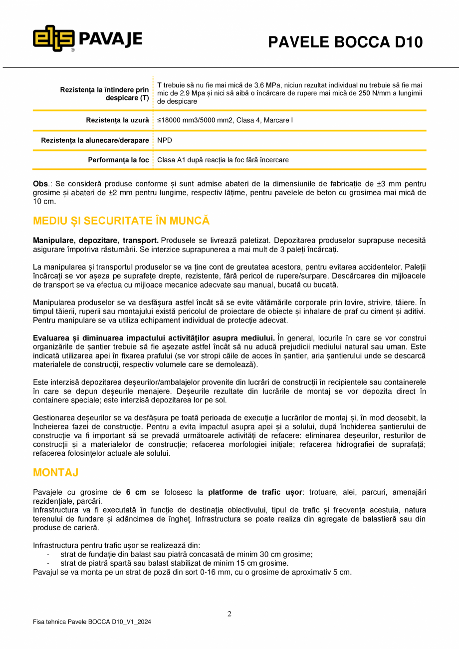 Pagina 2-Pavea premium plus ELIS PAVAJE Bocca D10 Fisa tehnica Romana zistență la îngheț-dezgheț,...