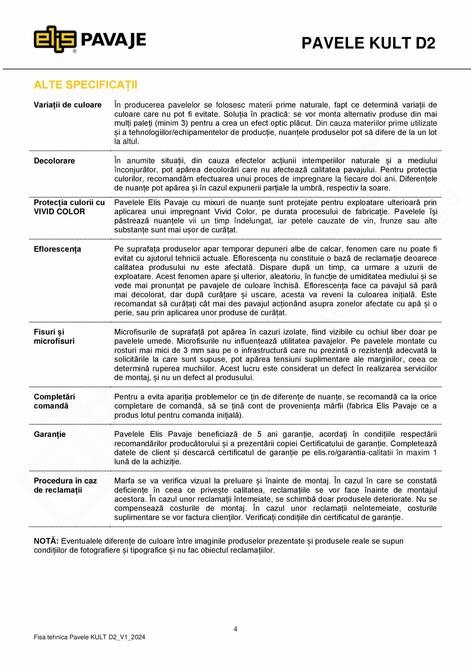 Pagina 4 - Pavea premium plus ELIS PAVAJE Kult D2 Fisa tehnica Romana letizat. Depozitarea...
