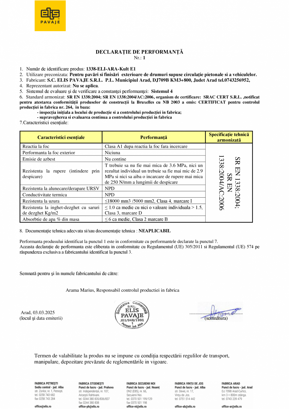 Pagina 1-Declaratie de performanta - pavea ELIS PAVAJE Kult E1 Certificare produs Romana DECLARAŢIE DE...