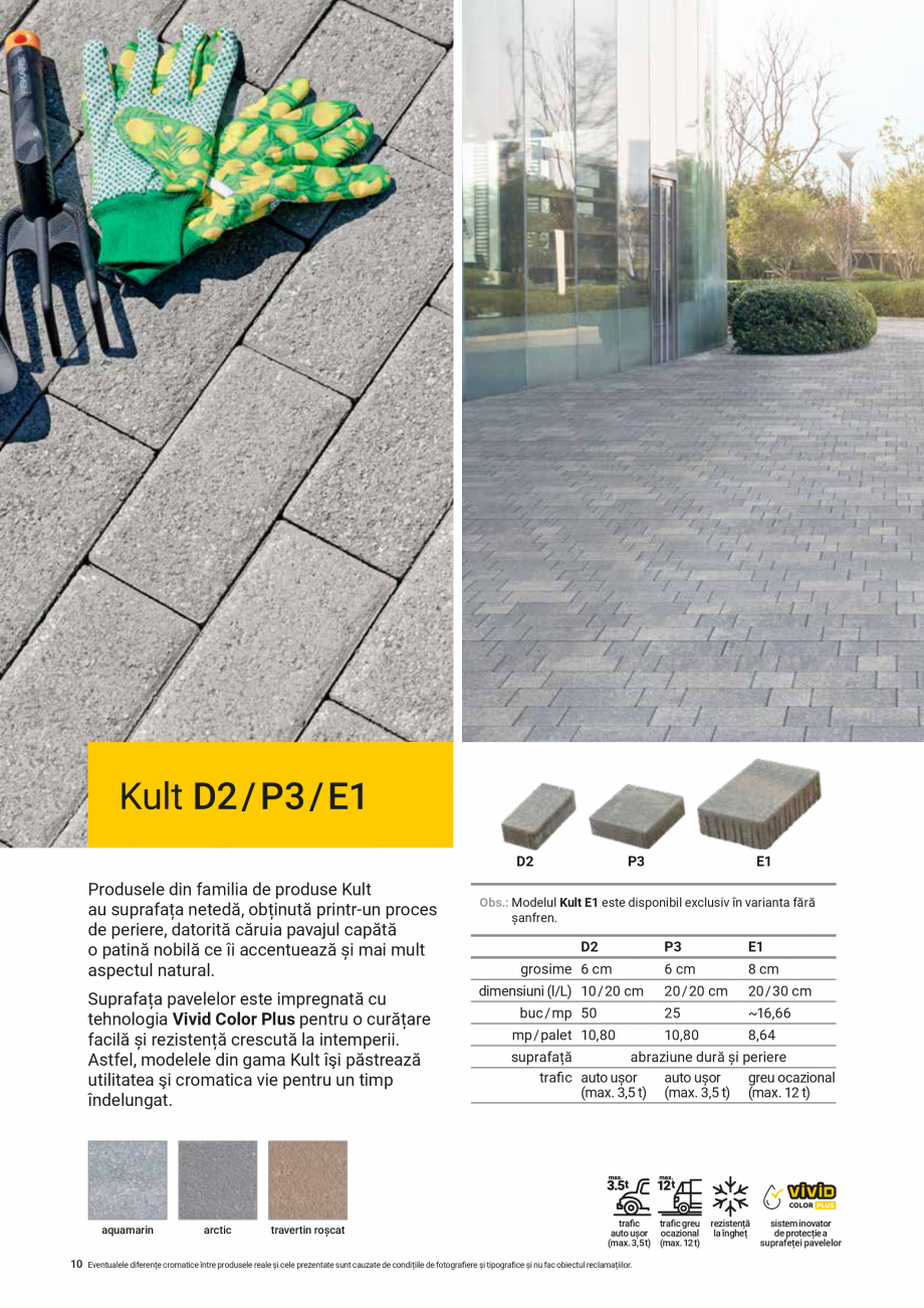 Pagina 10-Pavele si dale Premium Plus ELIS PAVAJE Catalog, brosura Romana aranție.
Garanția nu acoperă:...