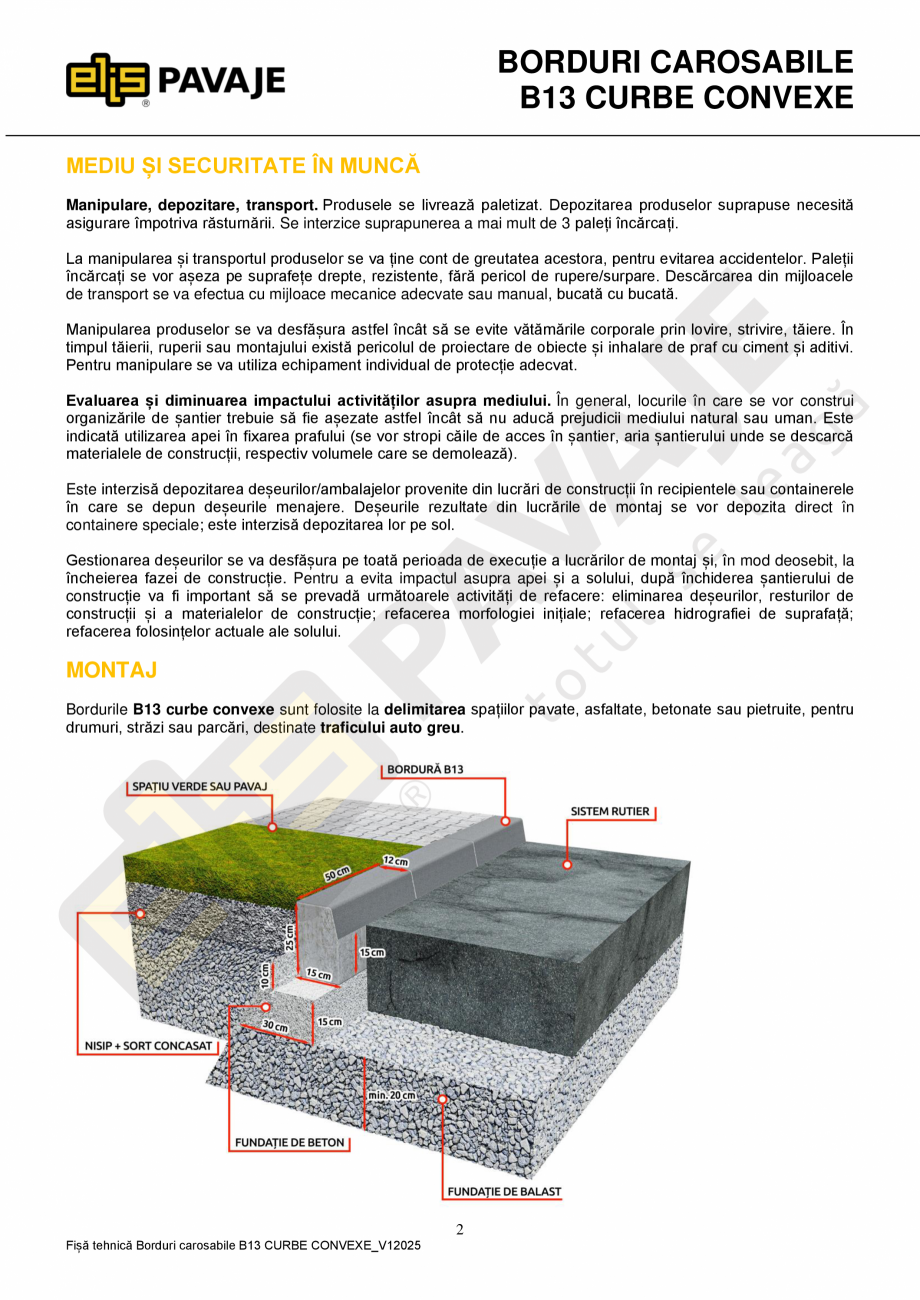 Pagina 2-Bordura ELIS PAVAJE B13 curba Fisa tehnica Romana iile și metodele de încercări pentru borduri...