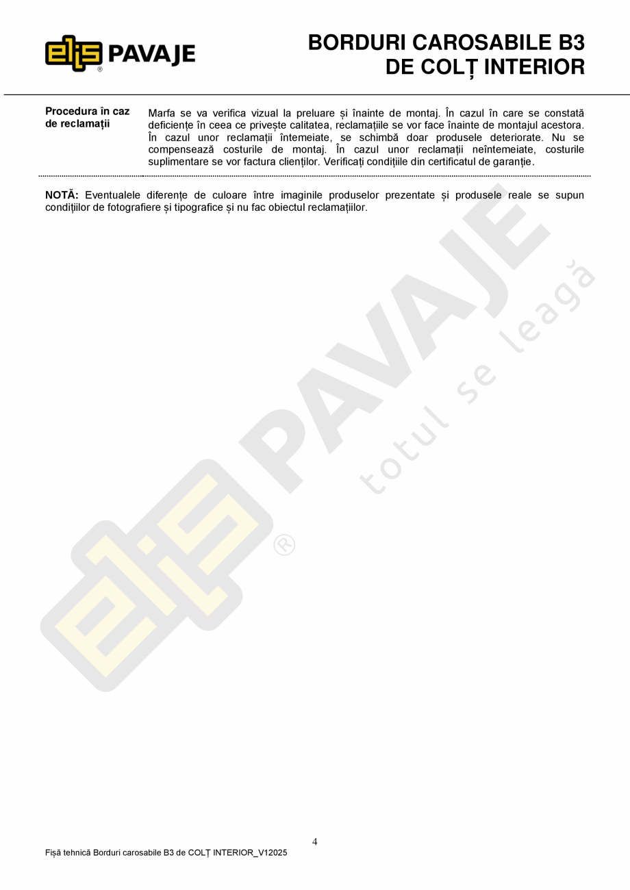 Pagina 4-Bordura ELIS PAVAJE B3 de colt interior Fisa tehnica Romana astfel încât să nu aducă prejudicii ...