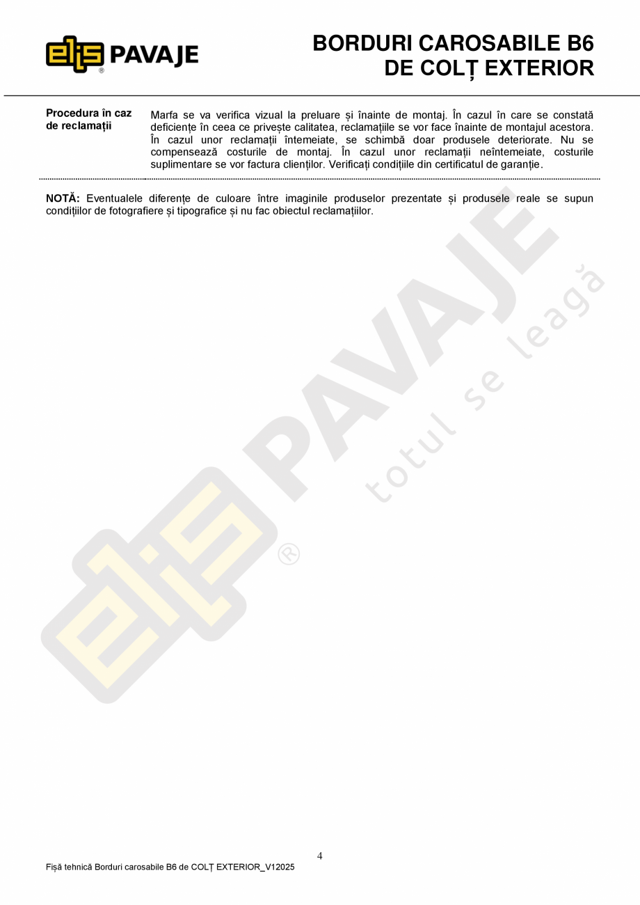 Pagina 4-Bordura ELIS PAVAJE B6 de colt exterior Fisa tehnica Romana astfel încât să nu aducă prejudicii ...