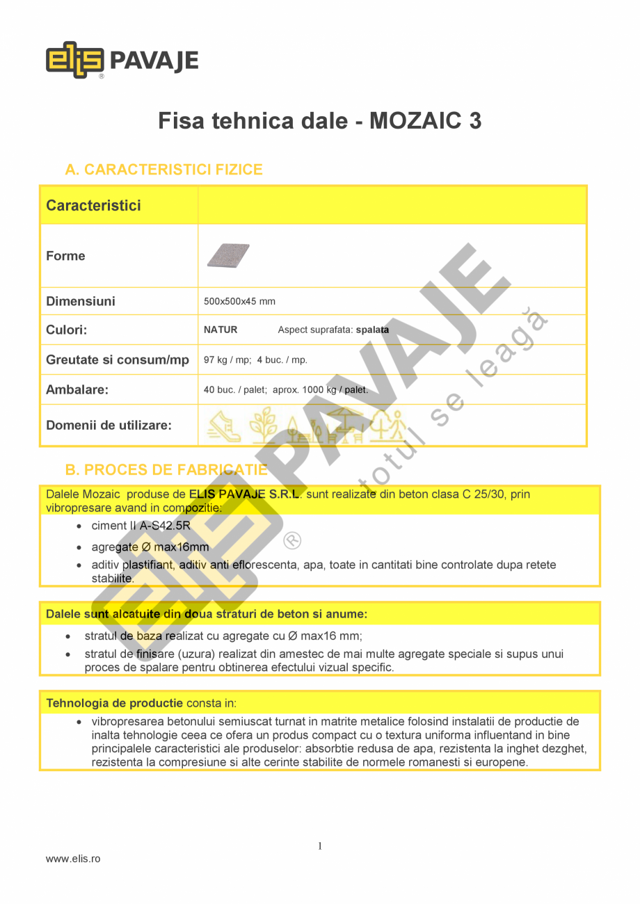 Pagina 1-Fisa tehnica Dale Mozaic 3 ELIS PAVAJE Fisa tehnica Romana Fisa tehnica dale - MOZAIC 3
A....