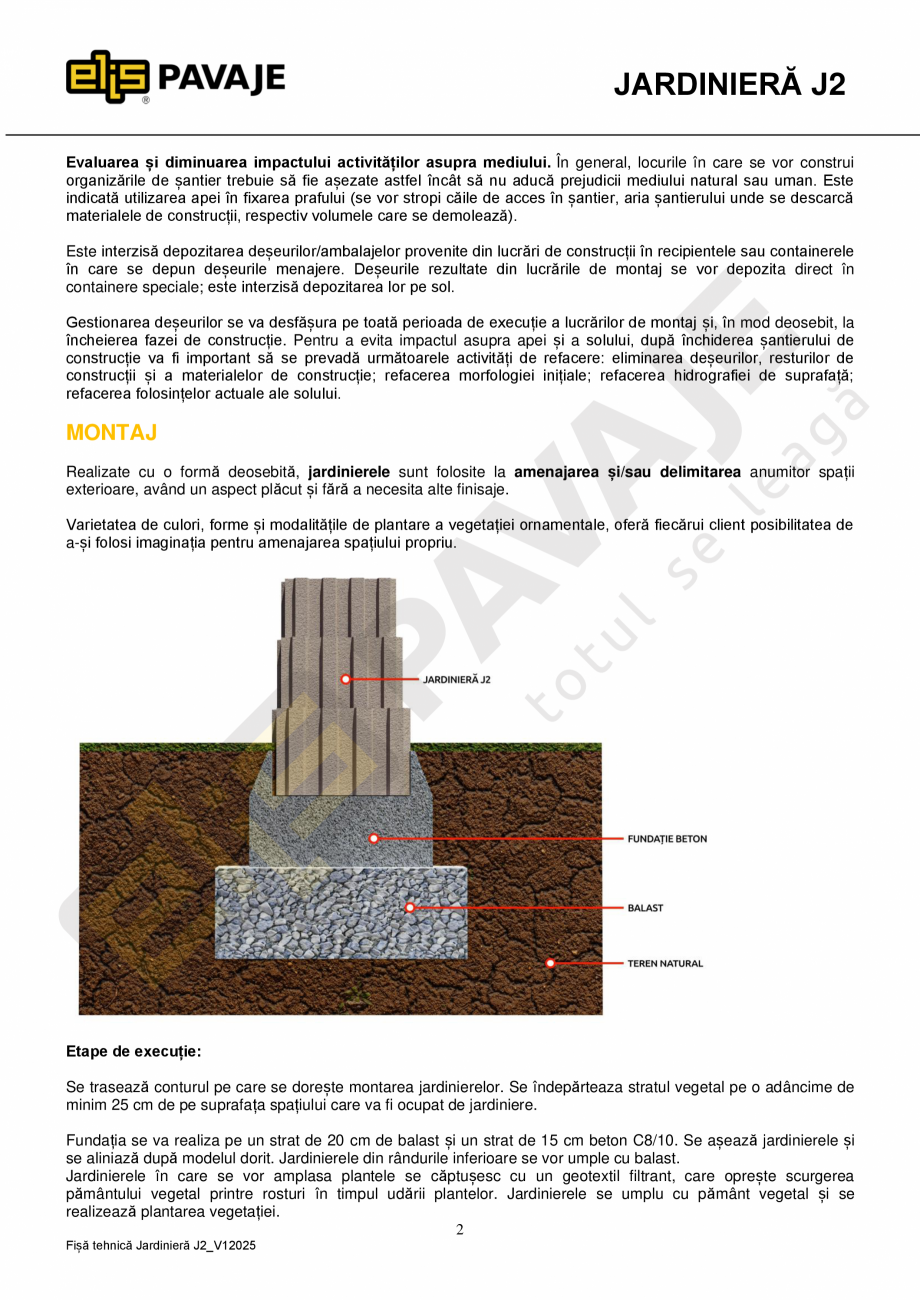 Pagina 2-Jardiniera ELIS PAVAJE J2 Fisa tehnica Romana  metodele de încercări pentru jardiniere este
SR EN ...