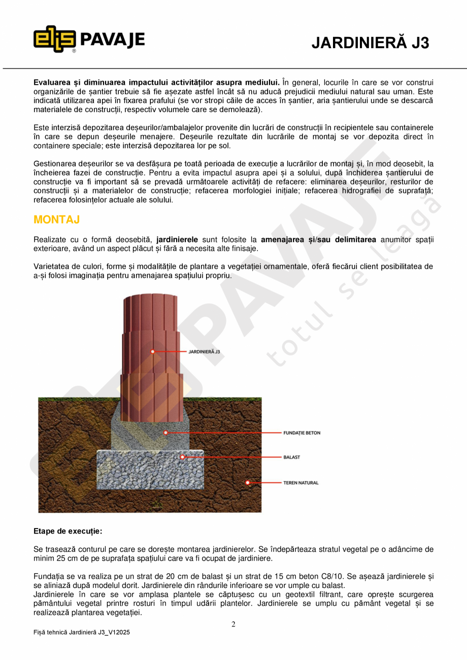 Pagina 2-Jardiniera ELIS PAVAJE J3 Fisa tehnica Romana  metodele de încercări pentru jardiniere este
SR EN ...