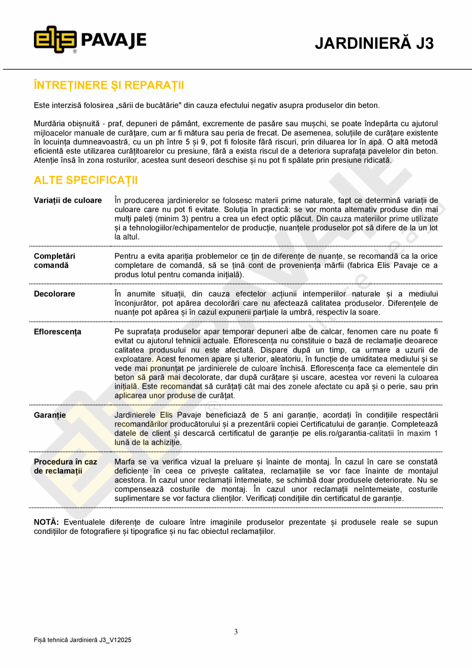 Pagina 3-Jardiniera ELIS PAVAJE J3 Fisa tehnica Romana ularea produselor se va desfășura astfel încât să...