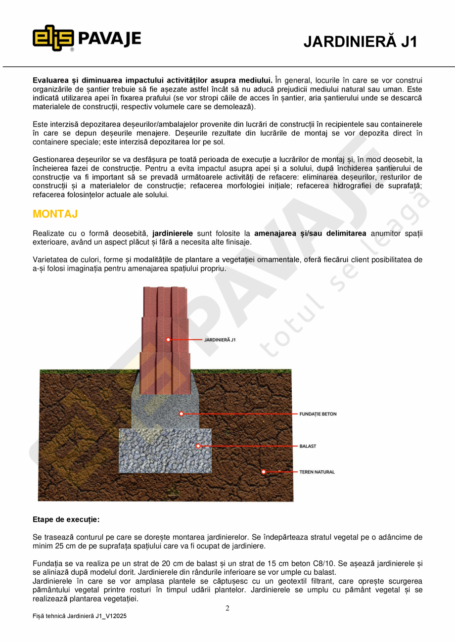 Pagina 2-Jardiniera ELIS PAVAJE J1 Fisa tehnica Romana  metodele de încercări pentru jardiniere este
SR EN ...