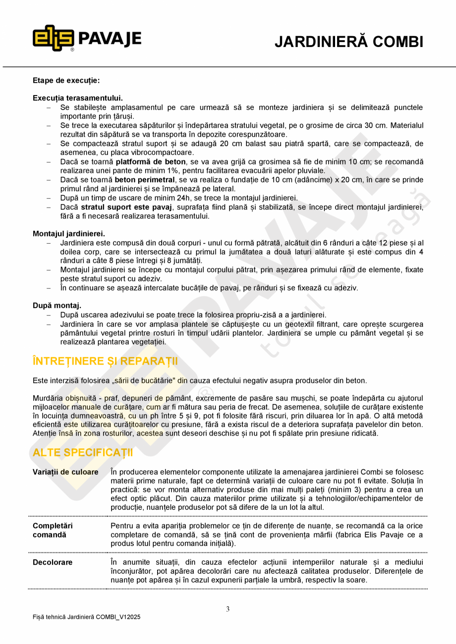 Pagina 3-Jardiniera ELIS PAVAJE Combi Fisa tehnica Romana bucată cu bucată.
Manipularea produselor se va...