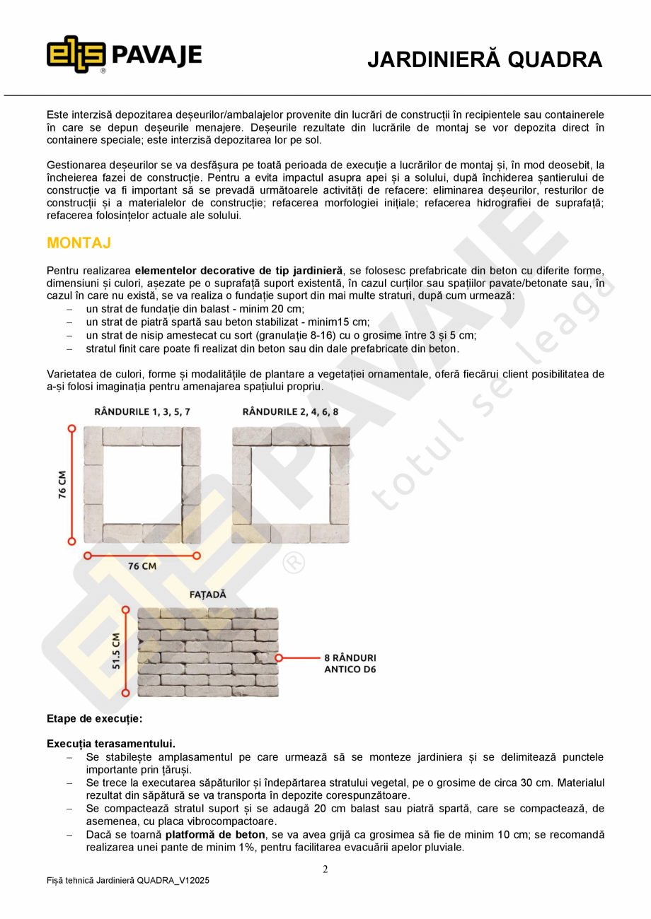 Pagina 2-Jardiniera ELIS PAVAJE Quadra Fisa tehnica Romana gheț, rezistență la compresiune. Aspectul...