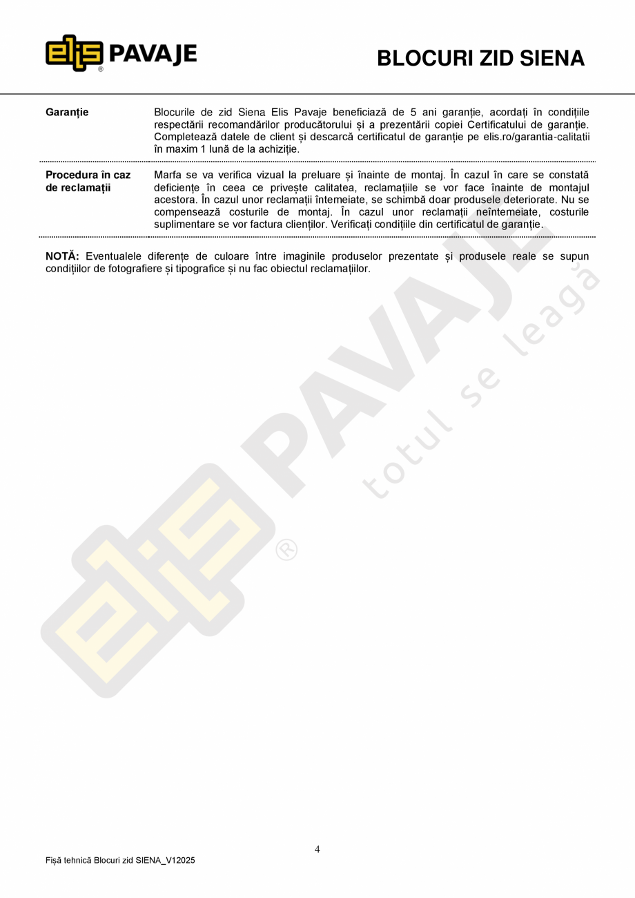 Pagina 4-Bloc zid Siena ELIS PAVAJE Fisa tehnica Romana rea prafului (se vor stropi căile de acces în...