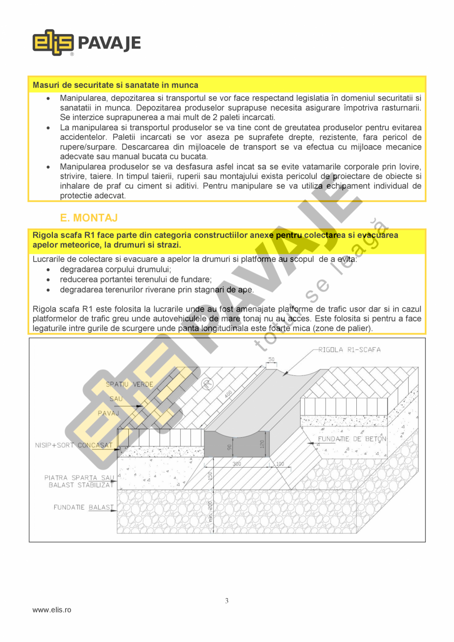 Pagina 3-Fisa tehnica Rigola Scafa  ELIS PAVAJE R1 Fisa tehnica Romana rpul
canalului timp de 30 min.
...