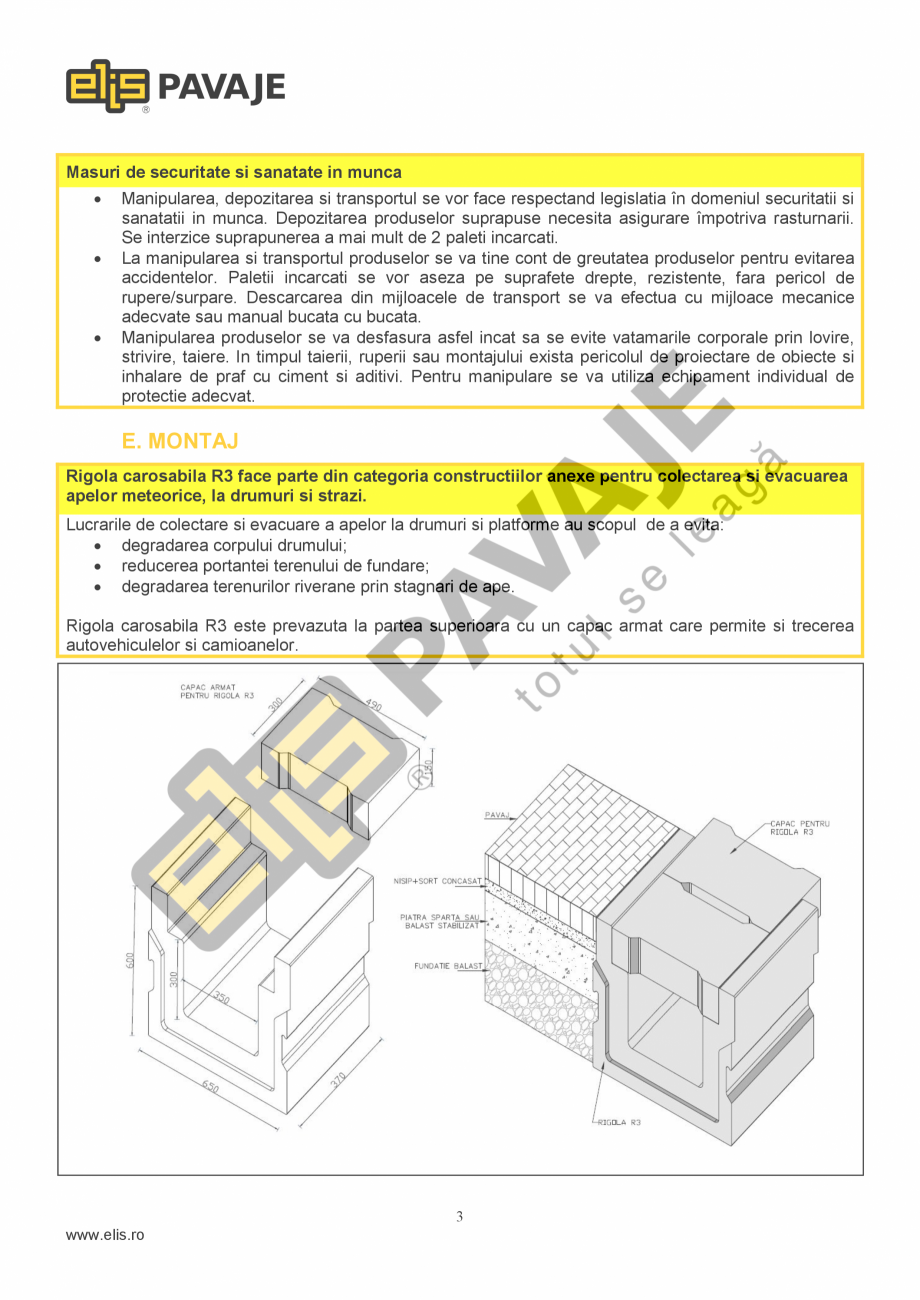 Pagina 3-Rigola carosabila  ELIS PAVAJE R3 Fisa tehnica  ca medie cu nici o valoare
individuala > 2,
...
