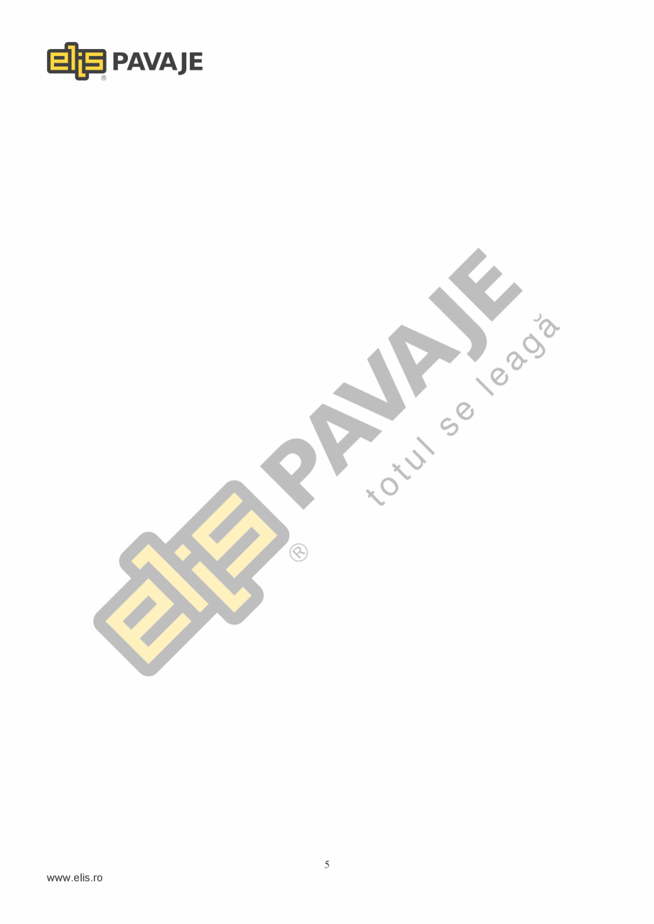 Pagina 5-Rigola carosabila  ELIS PAVAJE R3 Fisa tehnica a în domeniul securitatii si
sanatatii in munca....