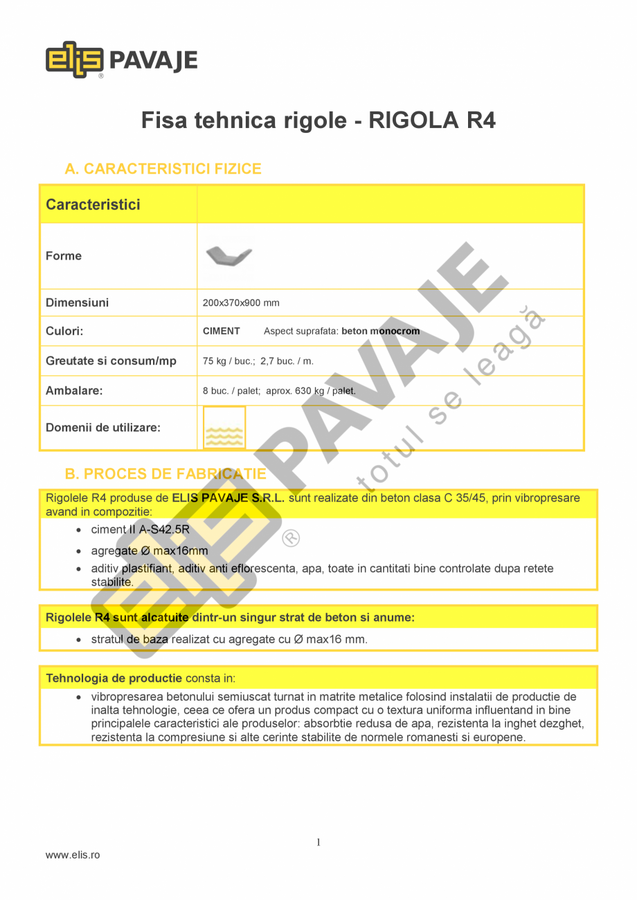 Pagina 1-Sant trapezoidal prefabricat din beton ELIS PAVAJE R4 Fisa tehnica Romana Fisa tehnica rigole -...