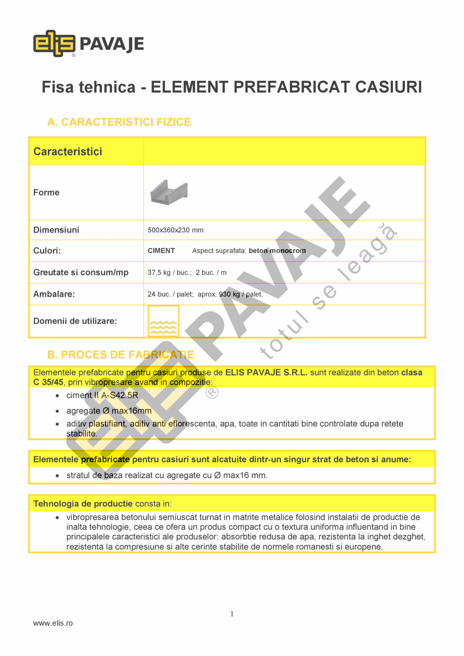Pagina 1-Element prefabricat pentru casiuri ELIS PAVAJE Fisa tehnica Romana Fisa tehnica - ELEMENT...