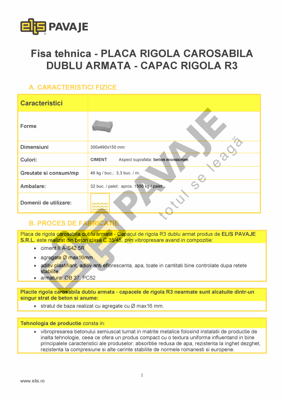 Pagina 1-Placa rigola ELIS PAVAJE Rigola carosabila dublu armata Fisa tehnica Fisa tehnica - PLACA RIGOLA...