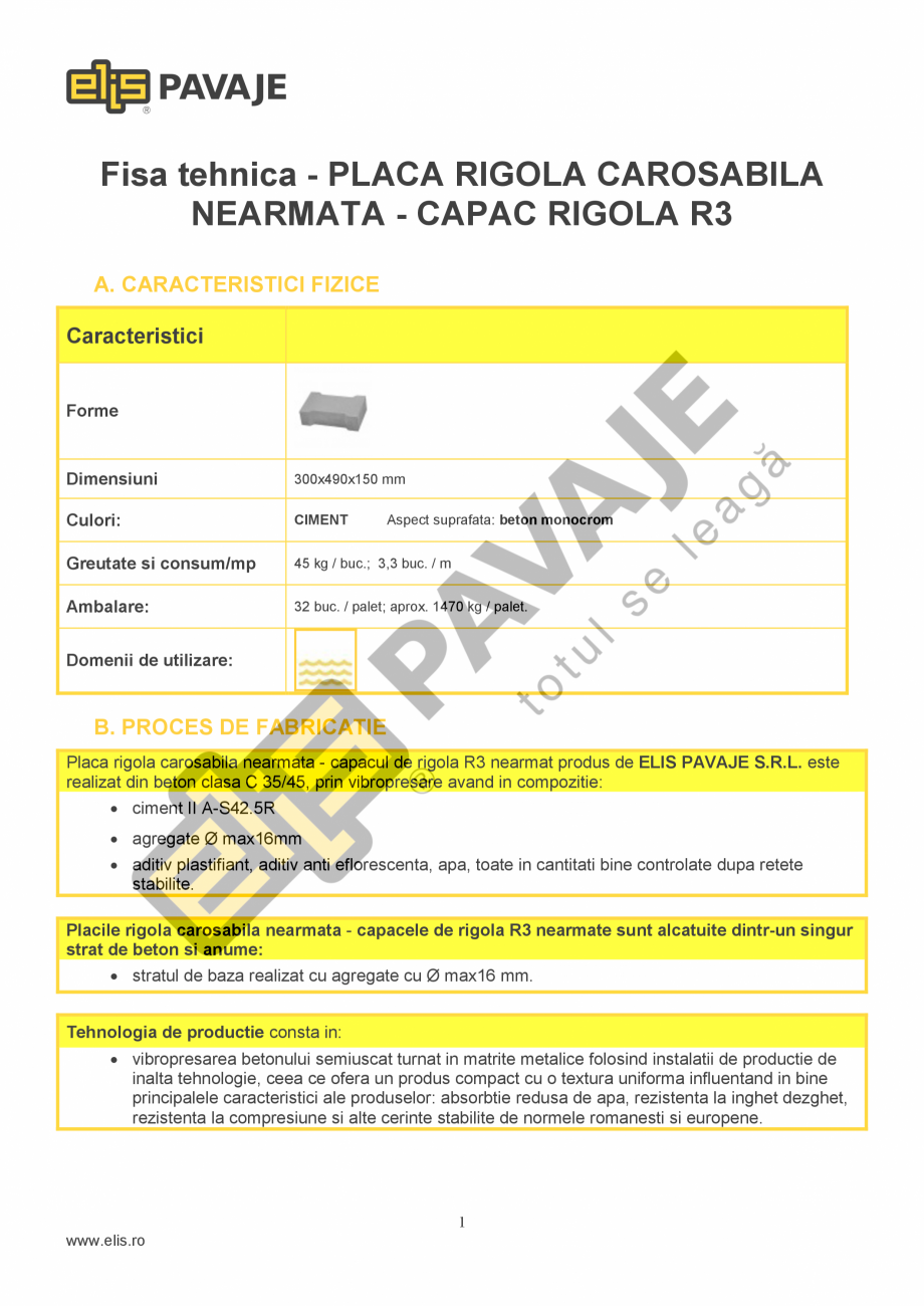 Pagina 1-Placa rigola ELIS PAVAJE Rigola carosabila nearmata Fisa tehnica Romana Fisa tehnica - PLACA RIGOLA ...