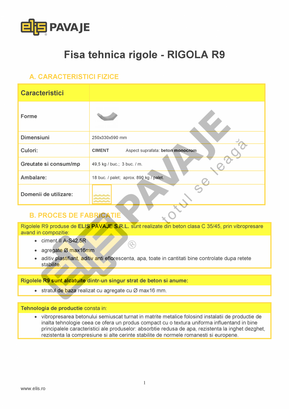 Pagina 1-Sant trapezoidal prefabricat din beton ELIS PAVAJE R9 Fisa tehnica Romana Fisa tehnica rigole -...