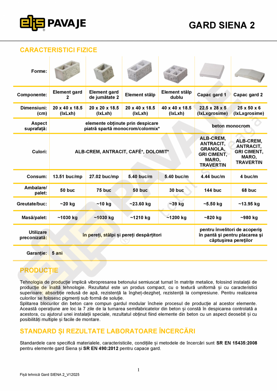 Pagina 1-Element gard de jumatate ELIS PAVAJE gard jumatate Siena 2 Fisa tehnica Romana GARD SIENA 2...
