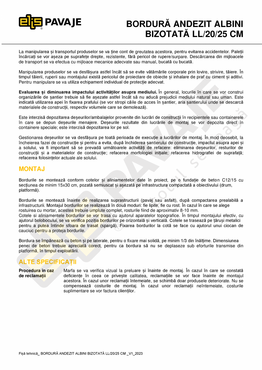 Pagina 2-Bordura ELIS PAVAJE Albini bizotata LL*/20/25 Fisa tehnica Romana ate-pierdere de rezistență la...
