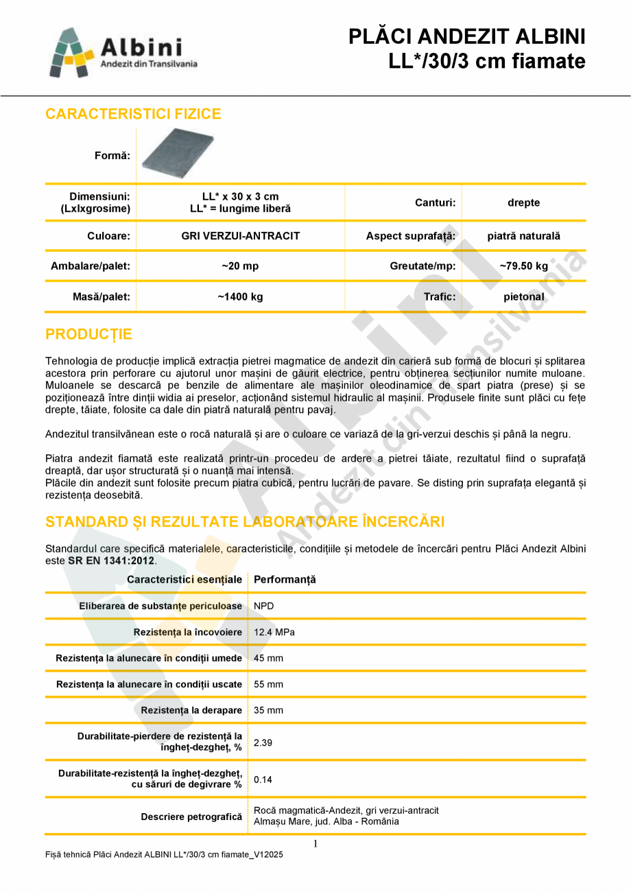 Pagina 1-Placi Andezit Albini ELIS PAVAJE LL*/30/3 fiamate Fisa tehnica Romana PLĂCI ANDEZIT ALBINI
LL*/30/3...