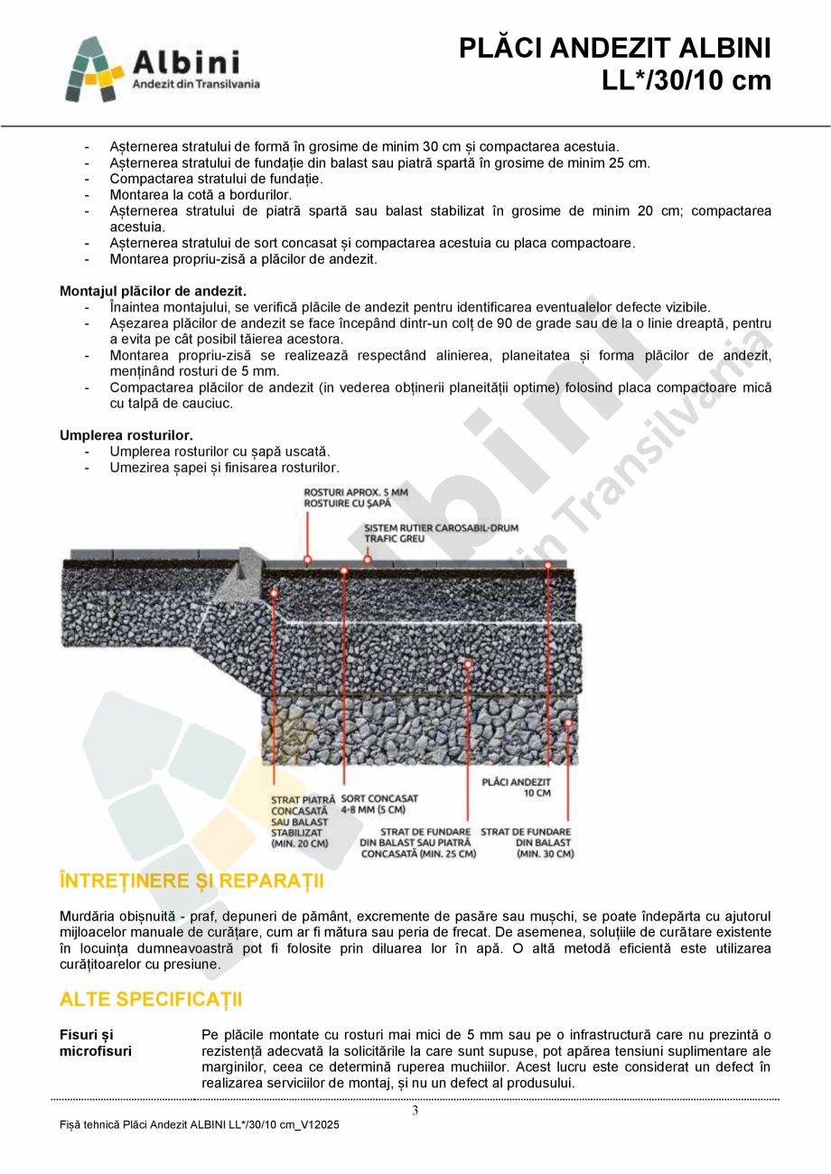 Pagina 3-Placi Andezit ELIS PAVAJE LL*/30/10 Fisa tehnica Romana /10 cm_V12025

1

PLĂCI ANDEZIT ALBINI...