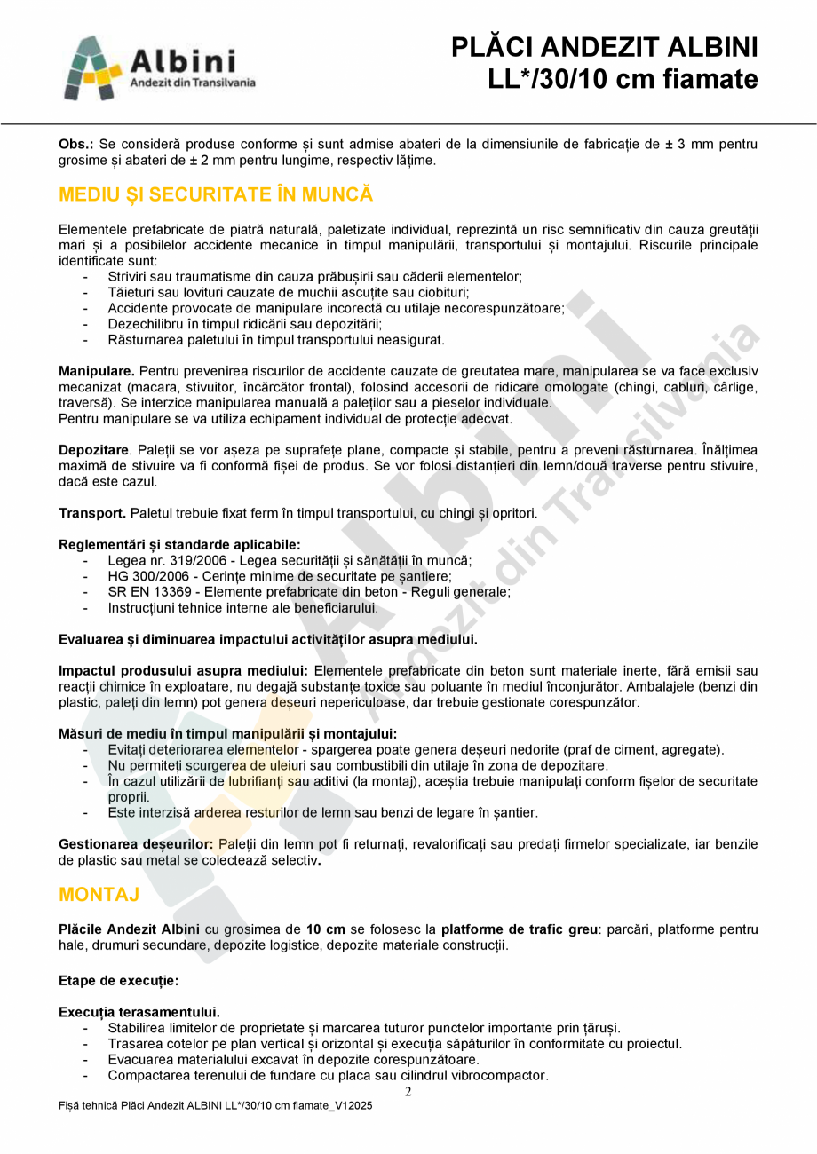 Pagina 2-Placi Andezit ELIS PAVAJE LL*/30/10 fiamate Fisa tehnica Romana Piatra andezit fiamată este...