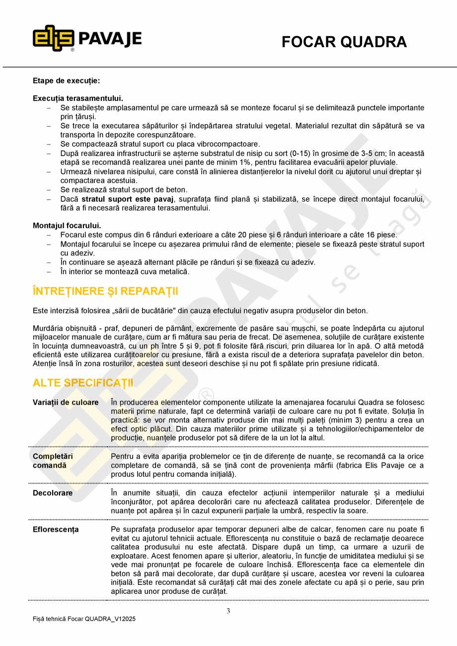 Pagina 3-Focar ELIS PAVAJE Quadra Fisa tehnica Romana nual, bucată cu bucată.
Manipularea produselor se va ...