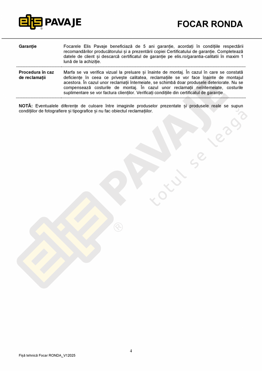 Pagina 4-Focar ELIS PAVAJE Ronda Fisa tehnica Romana enajere. Deșeurile rezultate din lucrările de montaj...