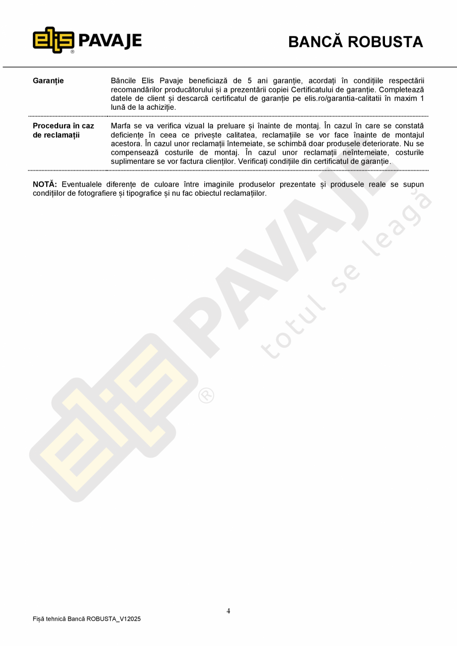 Pagina 4-Banca ELIS PAVAJE Robusta Fisa tehnica Romana �n care se depun deșeurile menajere. Deșeurile...