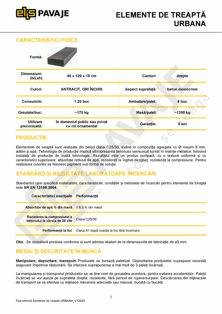Pagina 1-Element de treapta ELIS PAVAJE Element treapta Urbana Fisa tehnica Romana ELEMENTE DE TREAPTĂ...