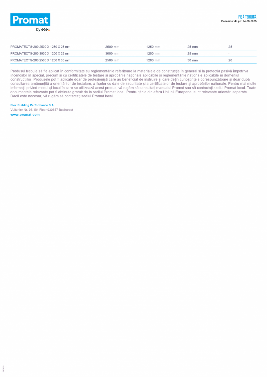 Pagina 2-Placa de constructie rezistenta la foc PROMAT PROMATECT®-200 Fisa tehnica Romana ®-200
are...