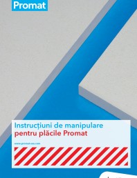 Instructiuni de manipulare pentru placile Promat